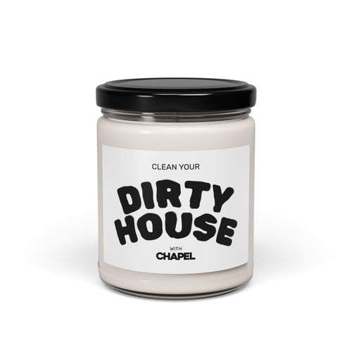 'Dirty House' Candle